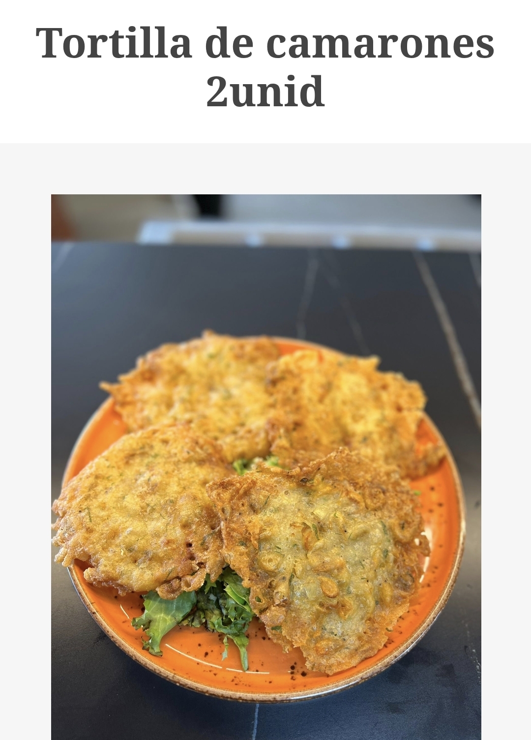 Tortillita de camarones, 2e unidad  Minimo pedido 2unidades